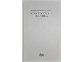 Monographies: Incunabula and Old books. Introducci&oacute;n a la bibliofilia. Vicent Garc&iacute;a Editores.