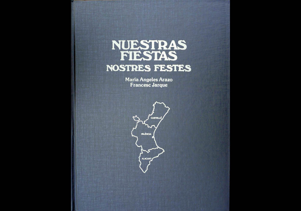 Tem&aacute;tica Valenciana - Nuestras Fiestas